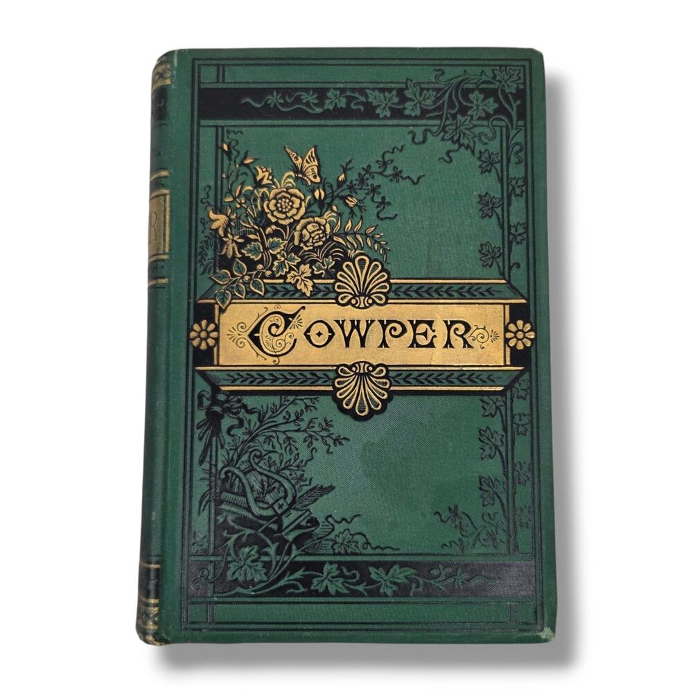 The Poetical Works of William Cowper Green Gold Embossed Gilded Art Nouveau Book